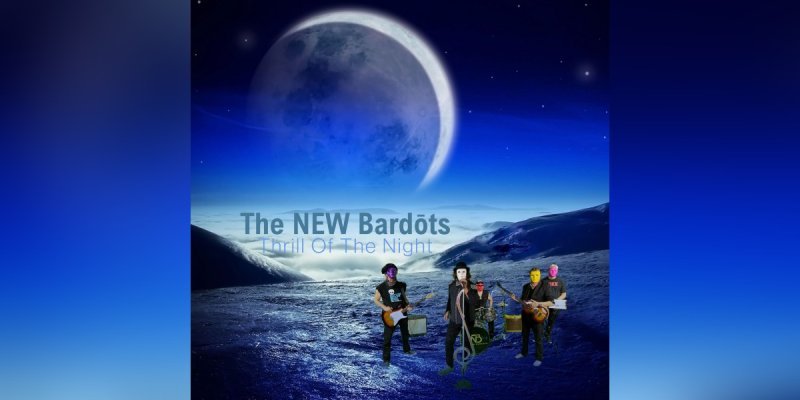 The NEW Bardots (bar doughs) - Thrill Of The Night - Reviewed By hardrockinfo!