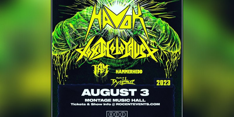 Dyspläcer To Join Havok, Toxic Holocaust, I Am, and Hammerhedd In Rochester August 3rd, 2023! 