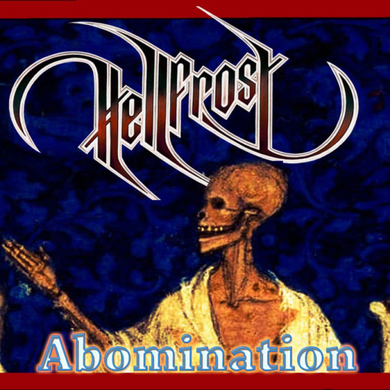 New Single: Hellfrost - Abomination - (Melodic Metal)