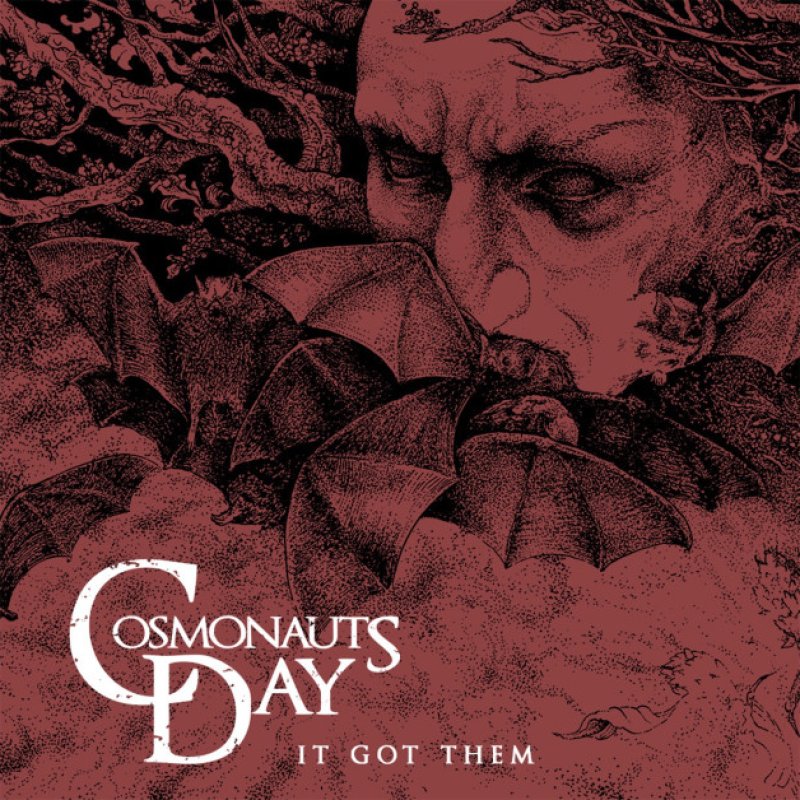 New Single: Cosmonauts Day - It Got Them - (Progressive Sludge Metal)