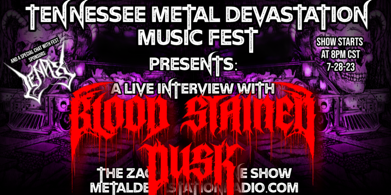 Blood Stained Dusk - Lenax - Interview - Tennessee Metal Devastation Music Fest 2023!