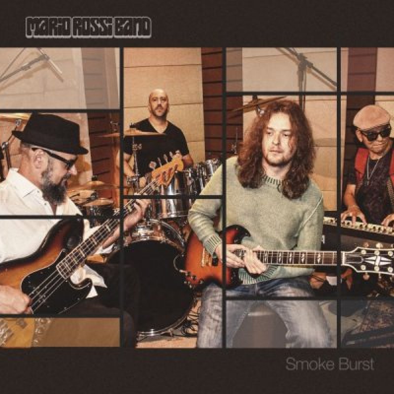  Mario Rossi Band - Smoke Burst - Reviewed By  Powerplay Rock & Metal Magazine!