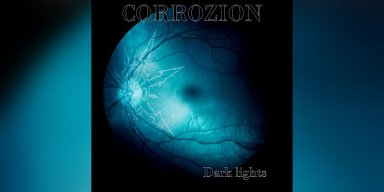 Corrozion - Dark Lights - Reviewed By  Powerplay Rock & Metal Magazine!