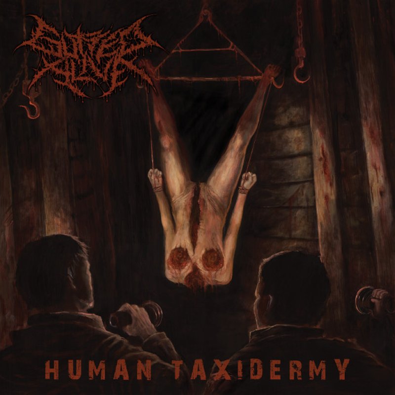 New Promo: Gutted Alive - Human Taxidermy - (Brutal Death Metal) - (CDN Records)
