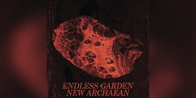 New Single: Endless Garden - New Archaean - (Progressive Metal)