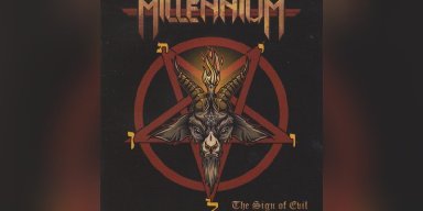 Millennium - The Sign of Evil - Featured, Interviewed & Reviewed By Heavy Metal Pages Magazine!
