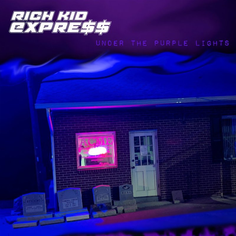 New Promo: RICH KID EXPRESS - "Under The Purple Lights" (EP) - (Hard Rock, Arena Rock, Hair Metal, Glam Rock) - Squib Kick Records