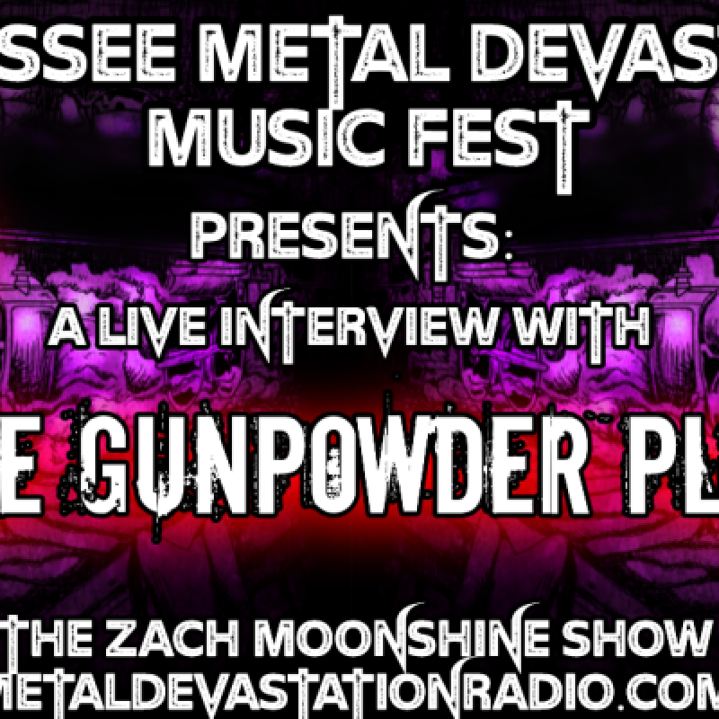 The Gunpowder Plot - Featured Interview - Tennessee Metal Devastation Music Fest 2023