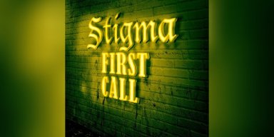 Stigma (Germany) - First Call - Reviewed By  Powerplay Rock & Metal Magazine!