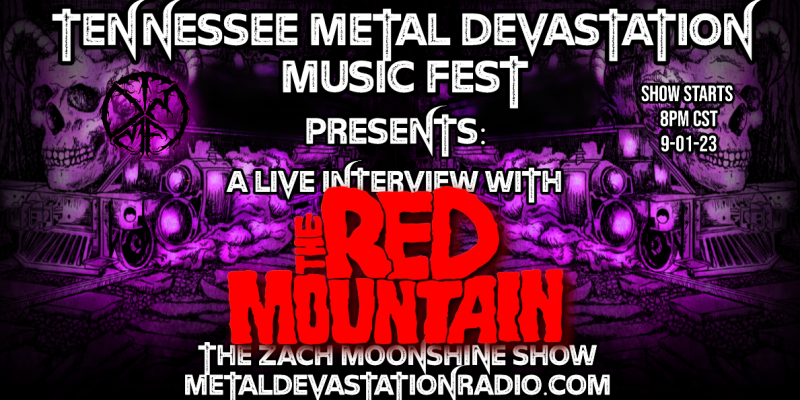 The Red Mountain - Featured Interview - Tennessee Metal Devastation Music Fest 2023