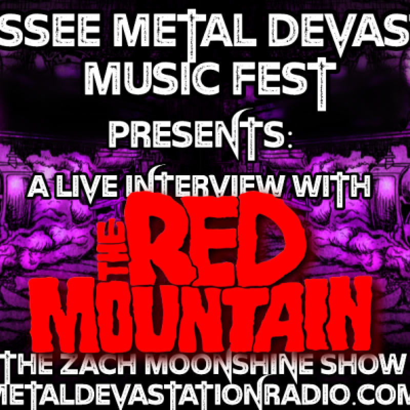 The Red Mountain - Featured Interview - Tennessee Metal Devastation Music Fest 2023