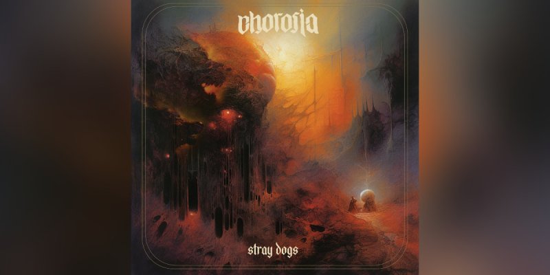 New Promo: Chorosia - Stray Dogs - (Progressive Sludge) - (Kvlt und Kaos Productions & Grazil Records)