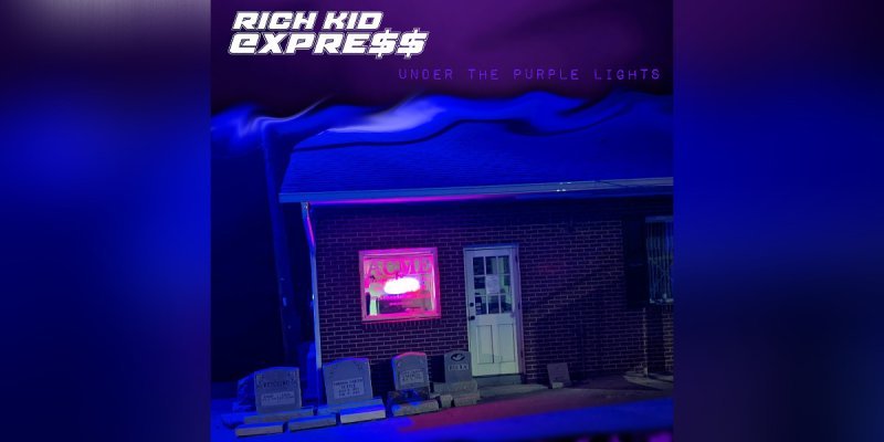 RICH KID EXPRESS - "Under The Purple Lights" - Reviewed By hellfire-magazin!