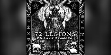 72 Legions - What A God Could Be - Featured At The Total Sound Of The Underground - playlist by Lelahel Metal | Spotify!