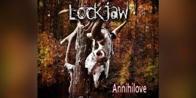 Lockjaw - Annihilove - Reviewed By Metal Digest!
