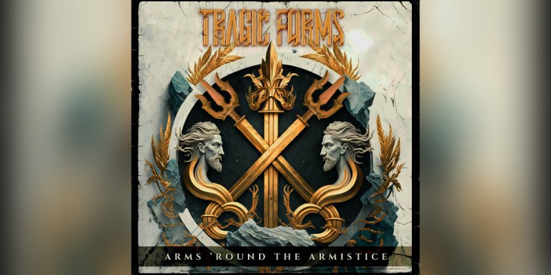 New Promo: Tragic Forms -  Arms 'Round The Armistice - ( Metal, Groove Metal, Metalcore, Thrash Metal)