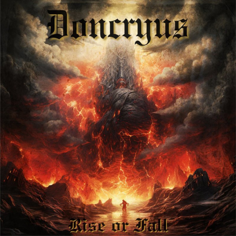 New Single: Doncryus - Rise or Fall - (Metal, Prog Metal, Melodic Metal, Symphonic Metal)