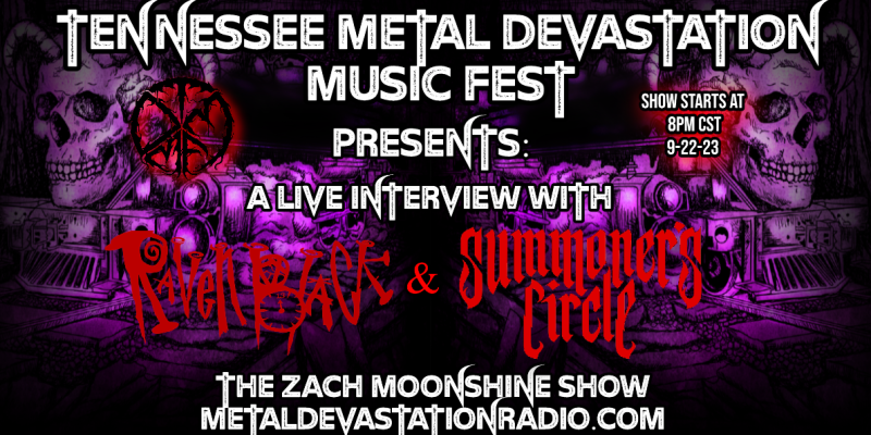 Raven Black & Sumoners Circle - Featured Interviews - Tennessee Metal Devastation Music Fest 2023