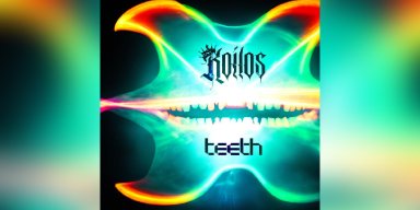 New Single: Koilos - Teeth - (Nu Metal)