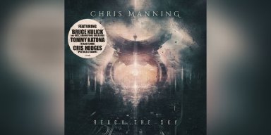 CHRIS MANNING - Reach The Sky (feat. Bruce Kulick from KISS) - Reviewed By  Powerplay Rock & Metal Magazine!