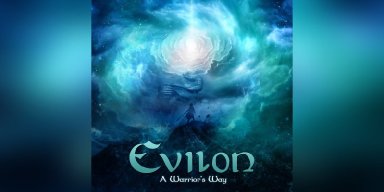 Evilon - A Warriors Way - Reviewed by Sweden Rock Magazine!