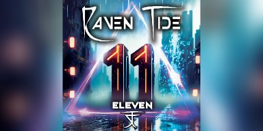 New Promo: Raven Tide - Eleven - (ALTERNATIVE METAL)