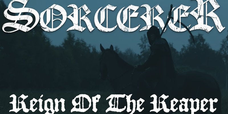  Swedish Epic Heavy Metallers Sorcerer Releases Video for Title Track of New Album "Reign of the Reaper"! 