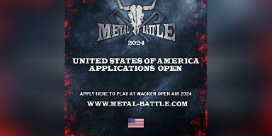 WACKEN METAL BATTLE USA Bands Submissions Now Open! One Band To Conquer Them All & Play Wacken Open Air 2024
