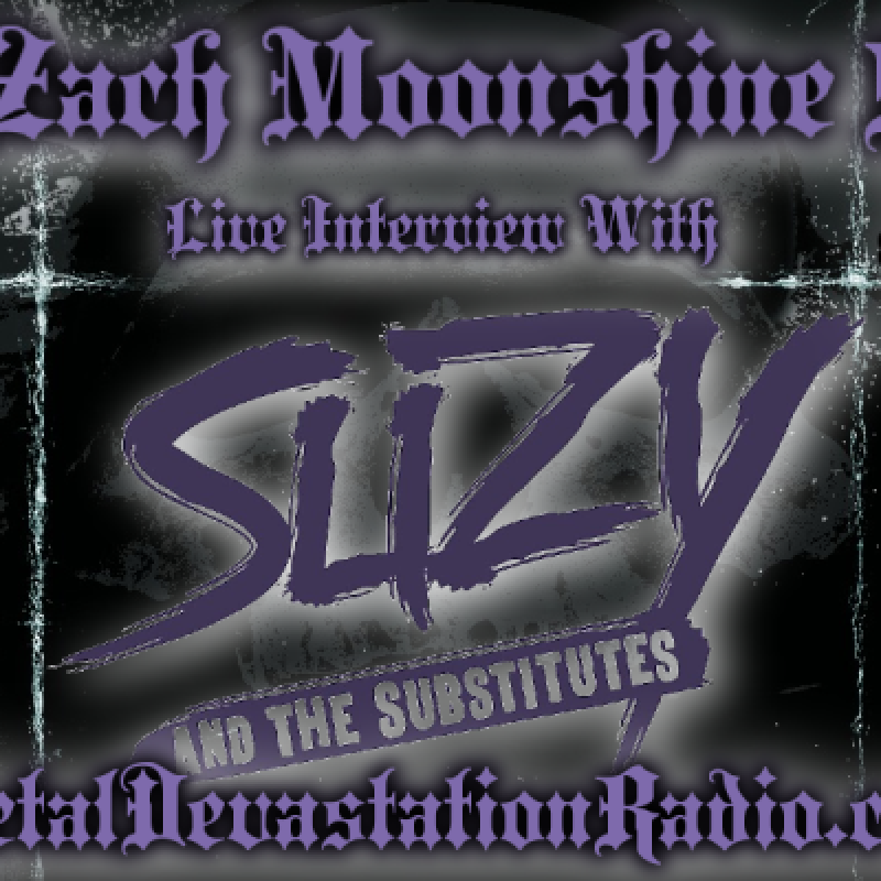 Suzy and The Substitutes - Featured Interview - The Zach Moonshine Show