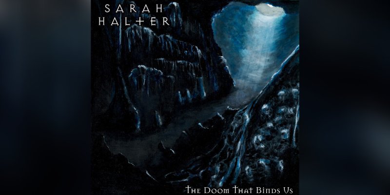 Sarah Halter (USA) - The Doom That Binds Us - Reviewed By MTVIEW Magazine!