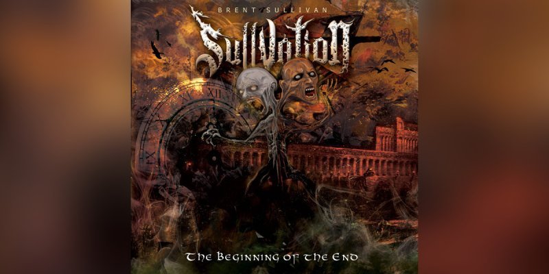 SULLVATION - The Beginning of the End - Featured & Reviewed By Metalized Magazine!