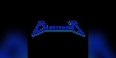 Bloodrunner - Bloodrunner - Featured & Reviewed By Metalized Magazine!