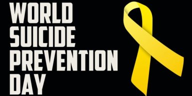 WORLD SUICIDE PREVENTION DAY, SEPT. 10th 2018