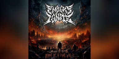 New Promo: Embers Ignite - Visions Of A Dying World - (Melodic Death Metal)