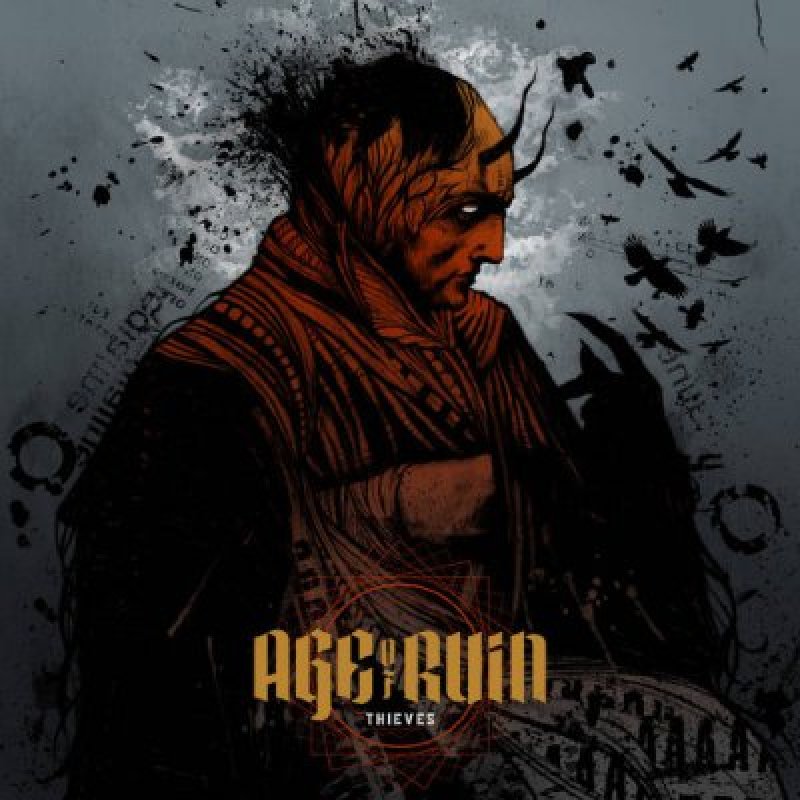 Age of Ruin - Thieves - Reviewed By Metal Digest!