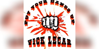 New Promo: Vick LeCar - Put Your Hands Up - (Hard Rock / Blues)