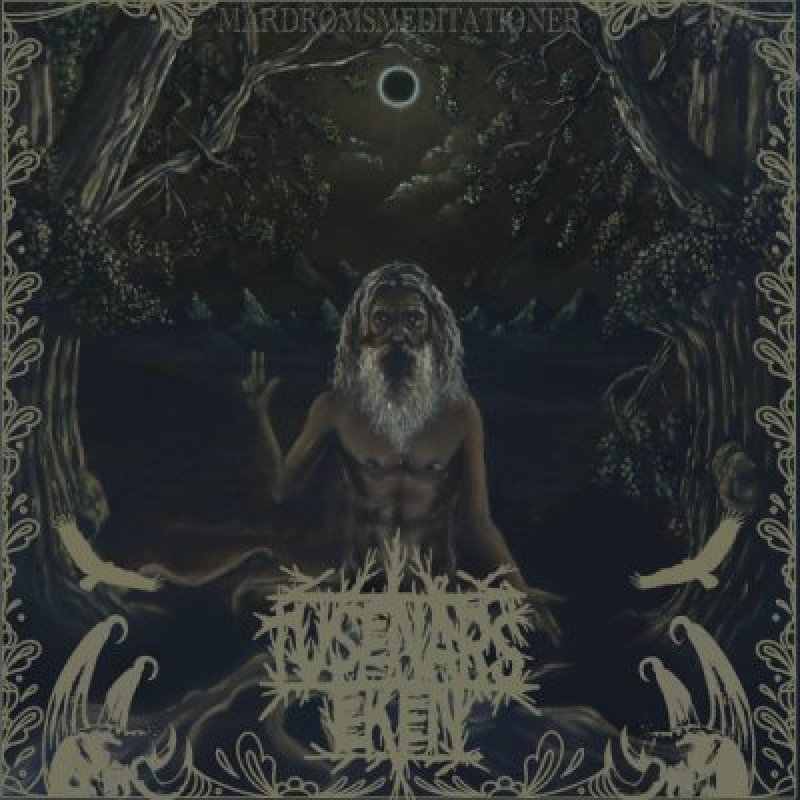 Tusenårseken - Mardrömsmeditationer - Reviewed By occultblackmetalzine!