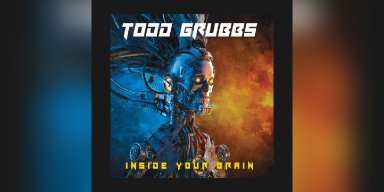 New Promo: Todd Grubbs - Inside your Brain - (Traditional US Metal)