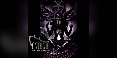 Antania - The God Complex - Reviewed & Featured In Rock Hard Magazine!
