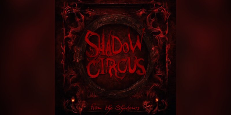 Shadow Circus - From the Shadows - Reviewed by Powerplay Rock & Metal Magazine!