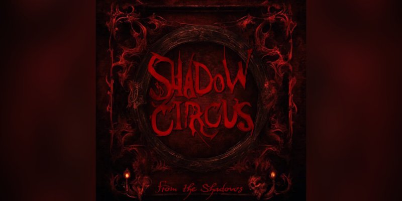 Shadow Circus - From the Shadows - Reviewed by Powerplay Rock & Metal Magazine!