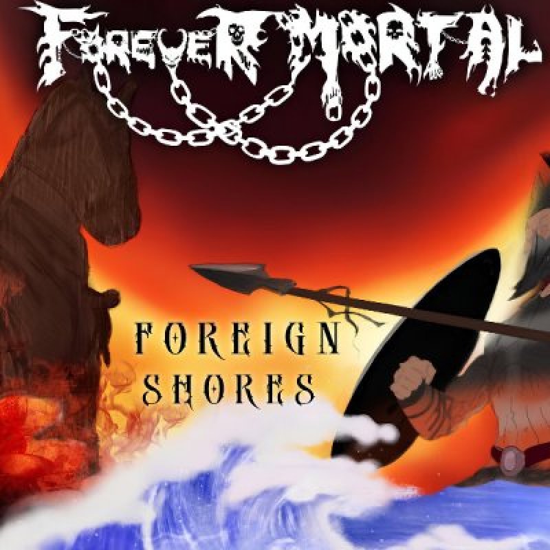 Forever Mortal - Foreign Shores - Featured At 365 Spotify Playlist!