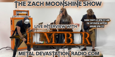 EMBR - Featured Interview & The Zach Moonshine Show