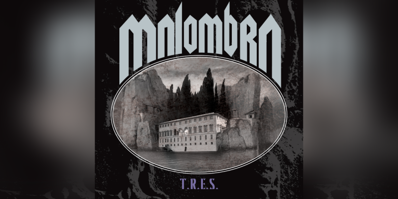 MALOMBRA - T.R.E.S. - Reviewed By italiadimetallo!