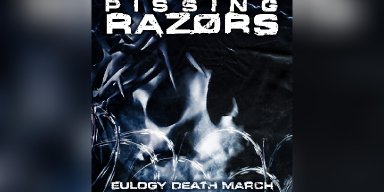 New Promo: Pissing Razors - Eulogy Death March (feat. Dave Linsk-OVERKILL) - (Groove Metal)