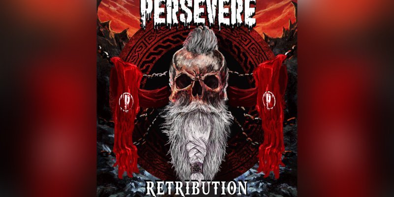 PERSEVERE - Retribution - Featured At Decibel Magazine!