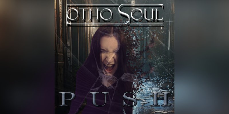 Press Release: OTHO SOUL Unveils Explosive Debut EP "PUSH" - A Testament to Resilience, Friendship, and Musical Excellence