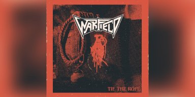 Press Release: WARFIELD Unleashes Teutonic Thrash Fury with New Single "Tie the Rope"