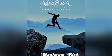 New Promo: ADRASTEA PROJECT BAND - Maximum Risk - (Classic Hard Rock)
