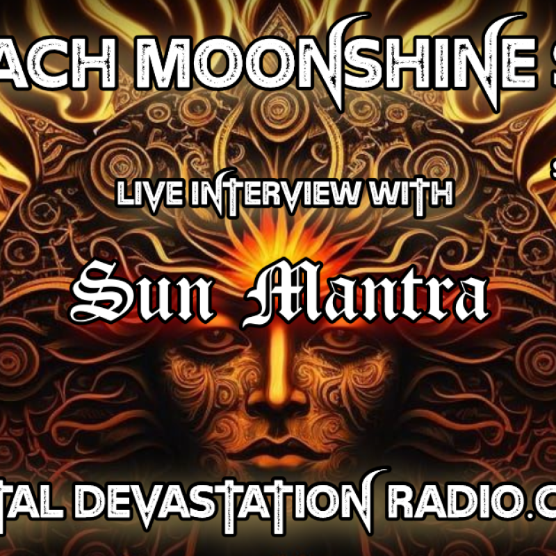 Sun Mantra - Featured Interview - The Zach Moonshine Show